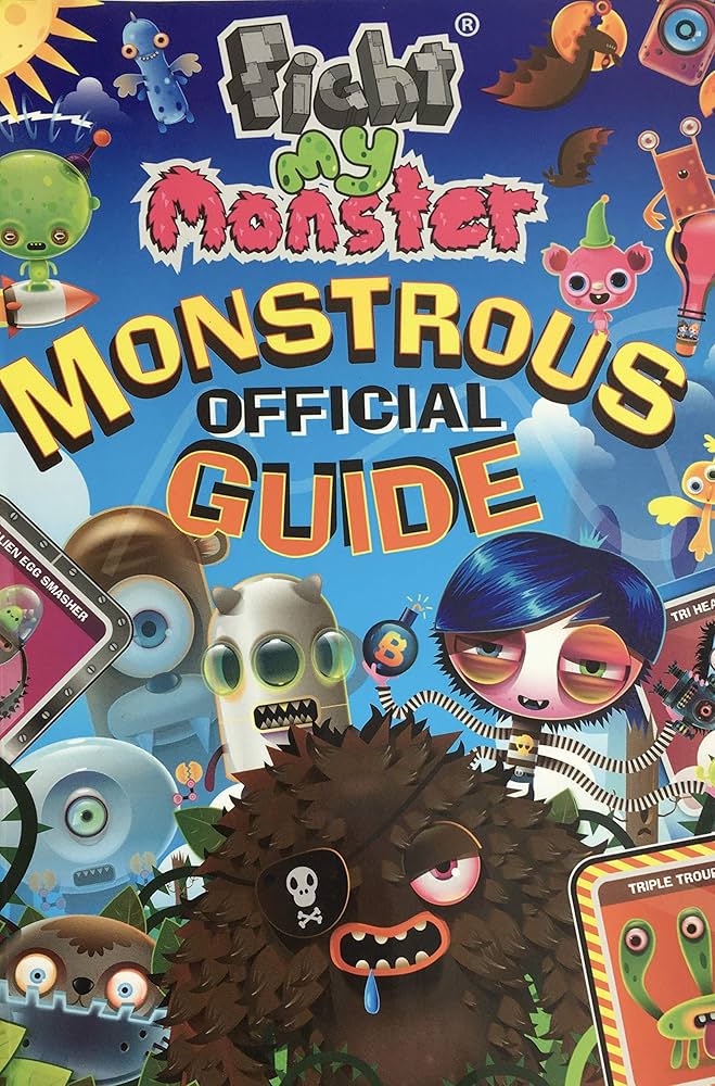 fight-my-monster-monstrous-official-guide
