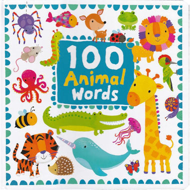 100 Animals Words - Board Book