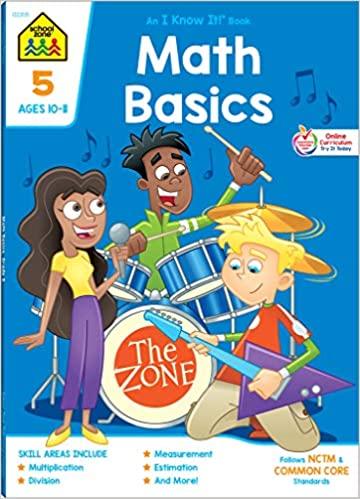 School Zone Math Basics Workbook Ages 10-11 - Spectrawide Bookstore