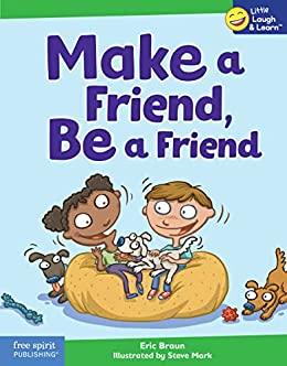 Little Laugh & Learn - Make A Friend, Be A Friend - Spectrawide Bookstore