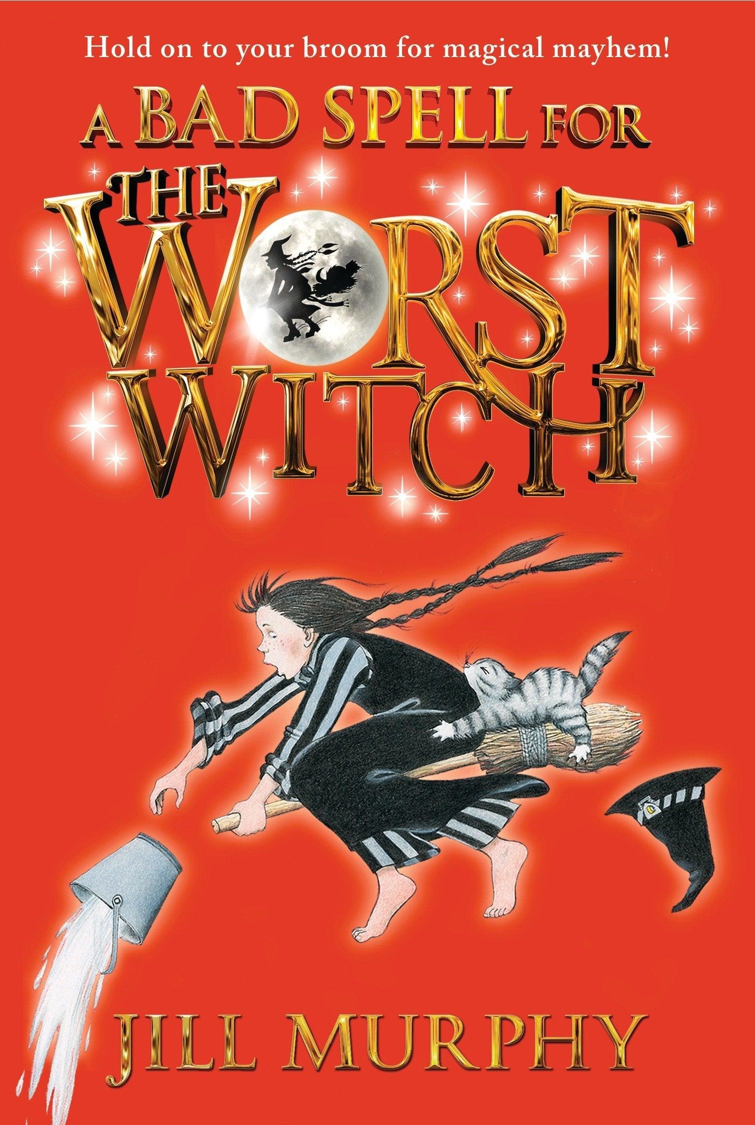 A Bad Spell For The Worst Witch #3 - Jill Murphy - تعويذة سيئة لأسوأ س