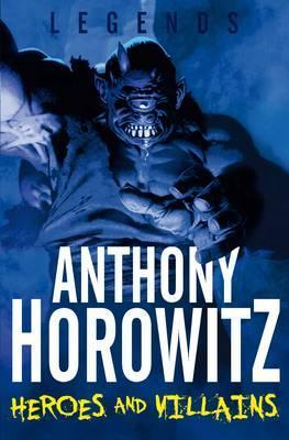 beasts and monsters anthony horowitz Anthony Horowitz