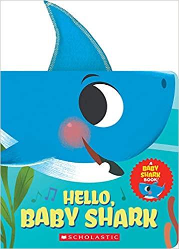 A Baby Shark Book - Hello, Baby Shark
