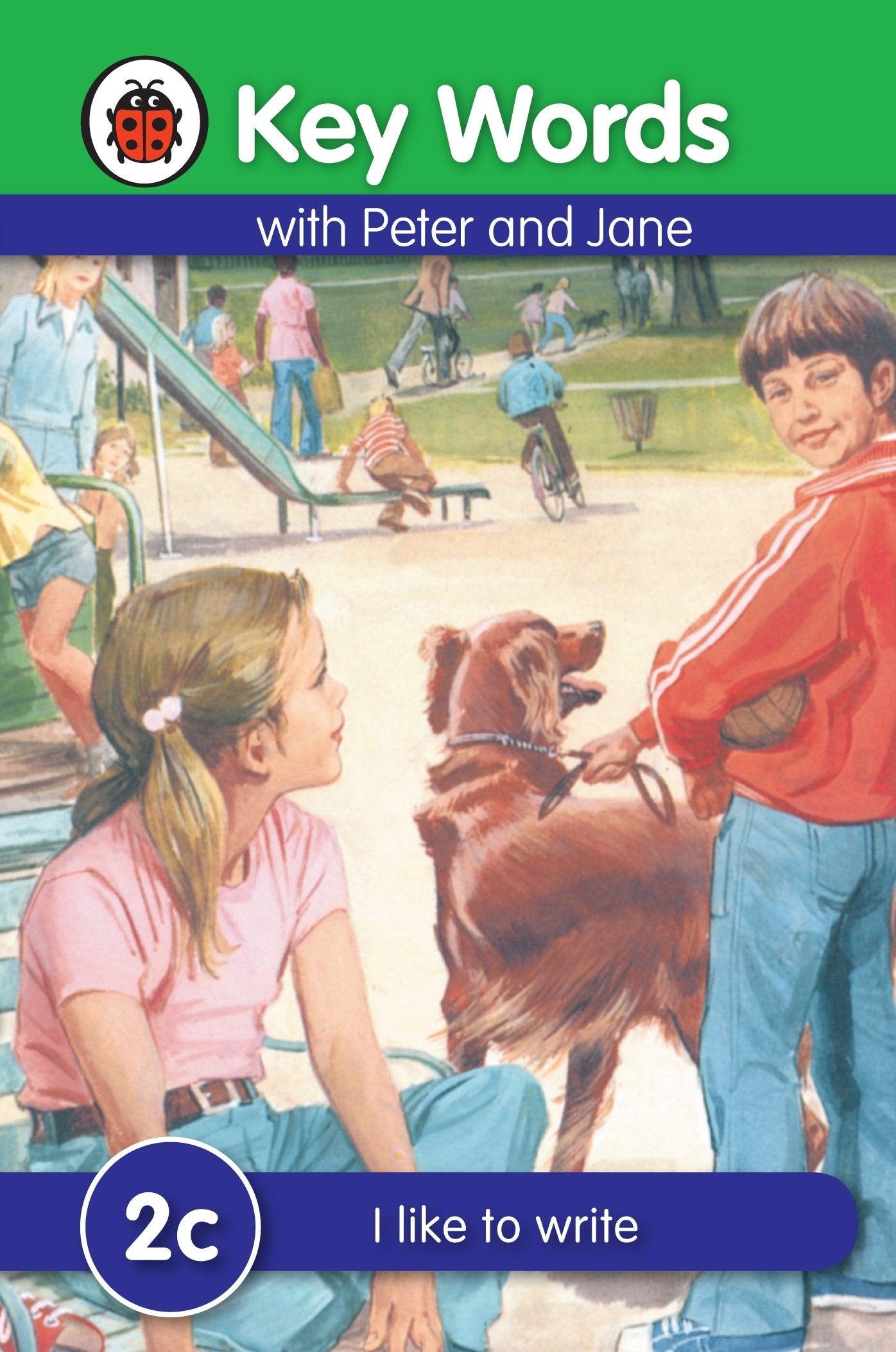 Ladybird - Key Words with Peter and Jane - I Like to Write (2c) - الدع