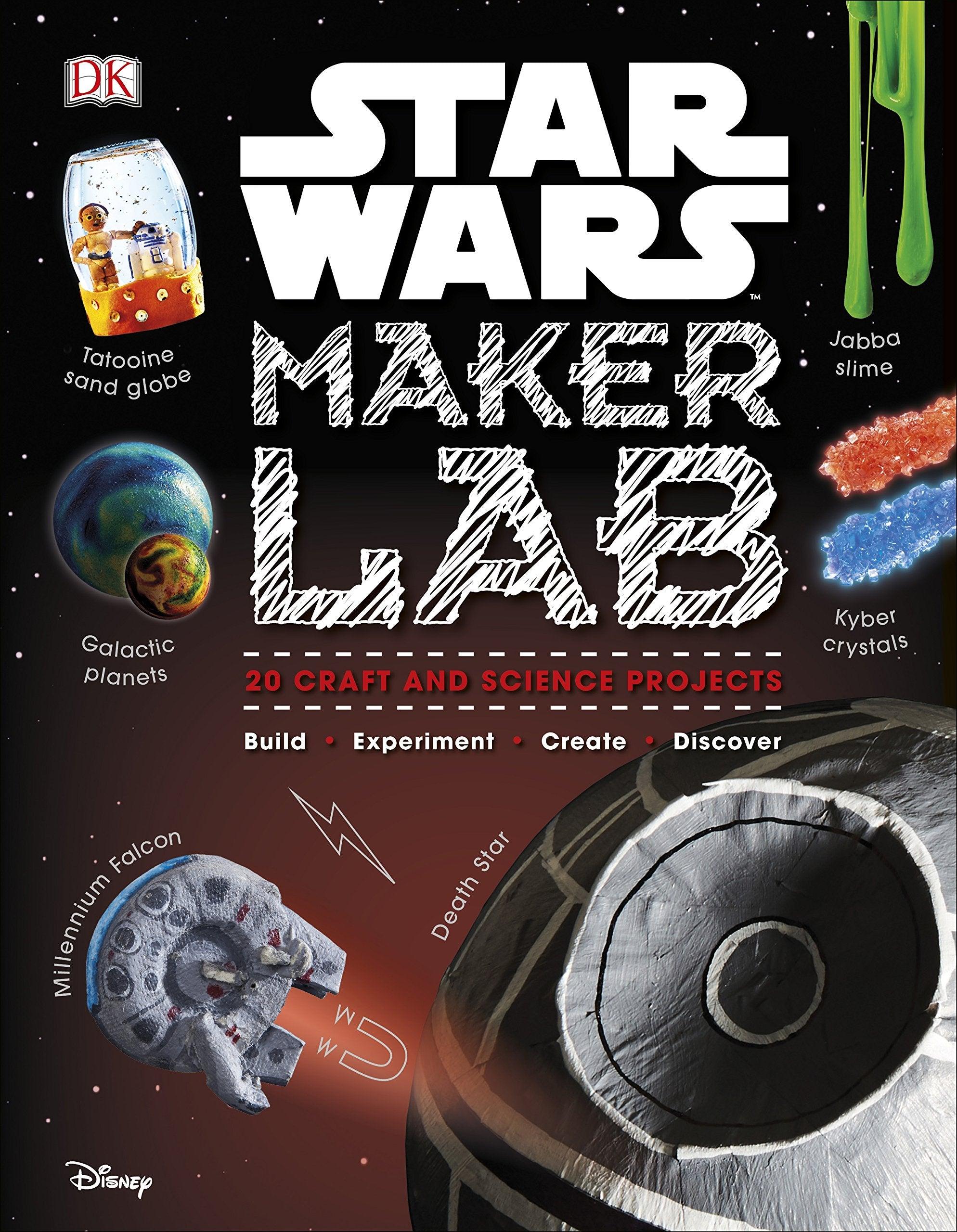 Star Wars Maker Lab: 20 Galactic Science Projects - Spectrawide Bookstore