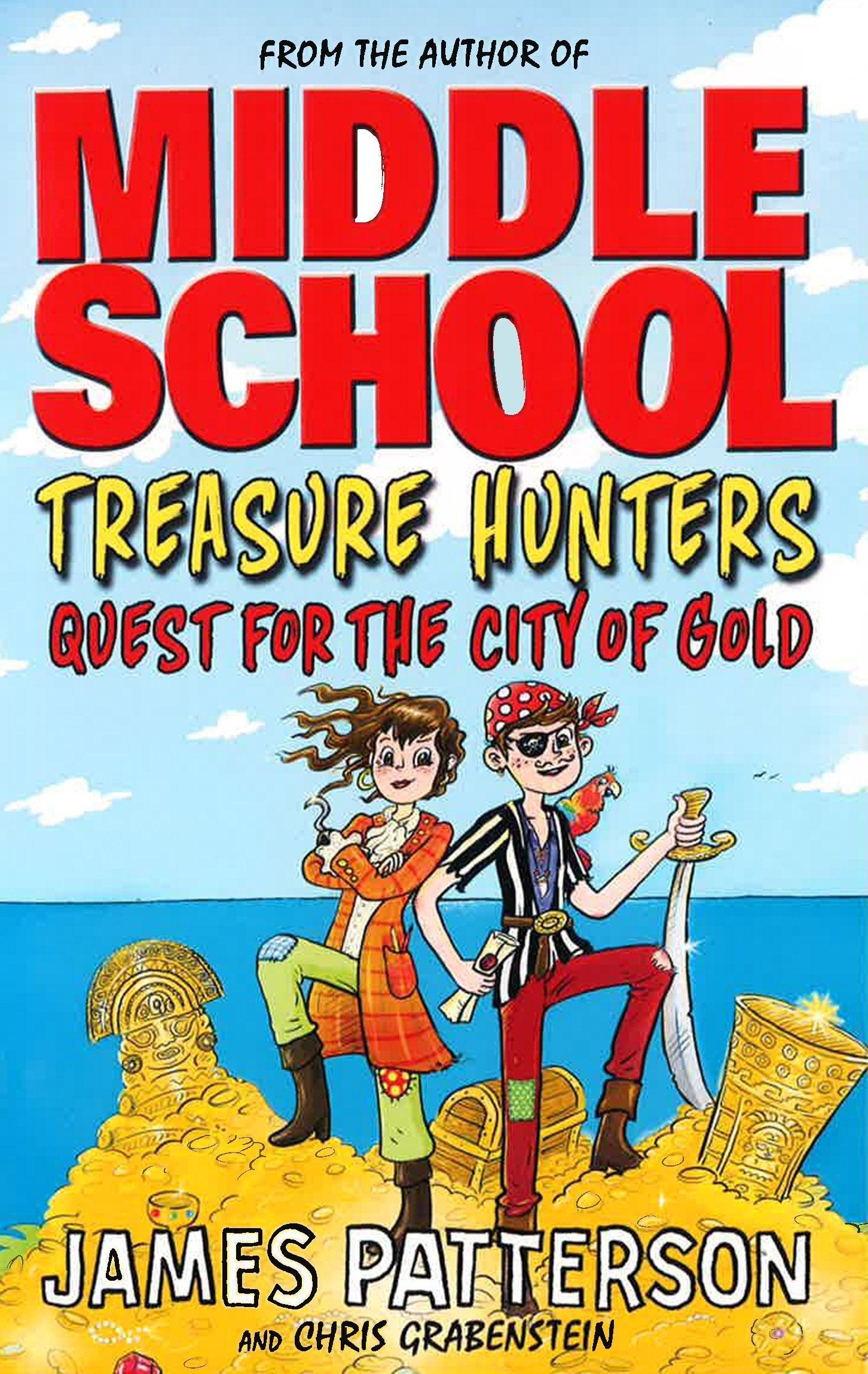 CENSOR - MIDDLE SCHOOL - Treasure Hunters: Quest For The City Of Gold