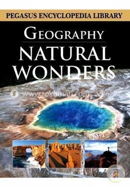 Encyclopedia of Geography : Natural Wonders