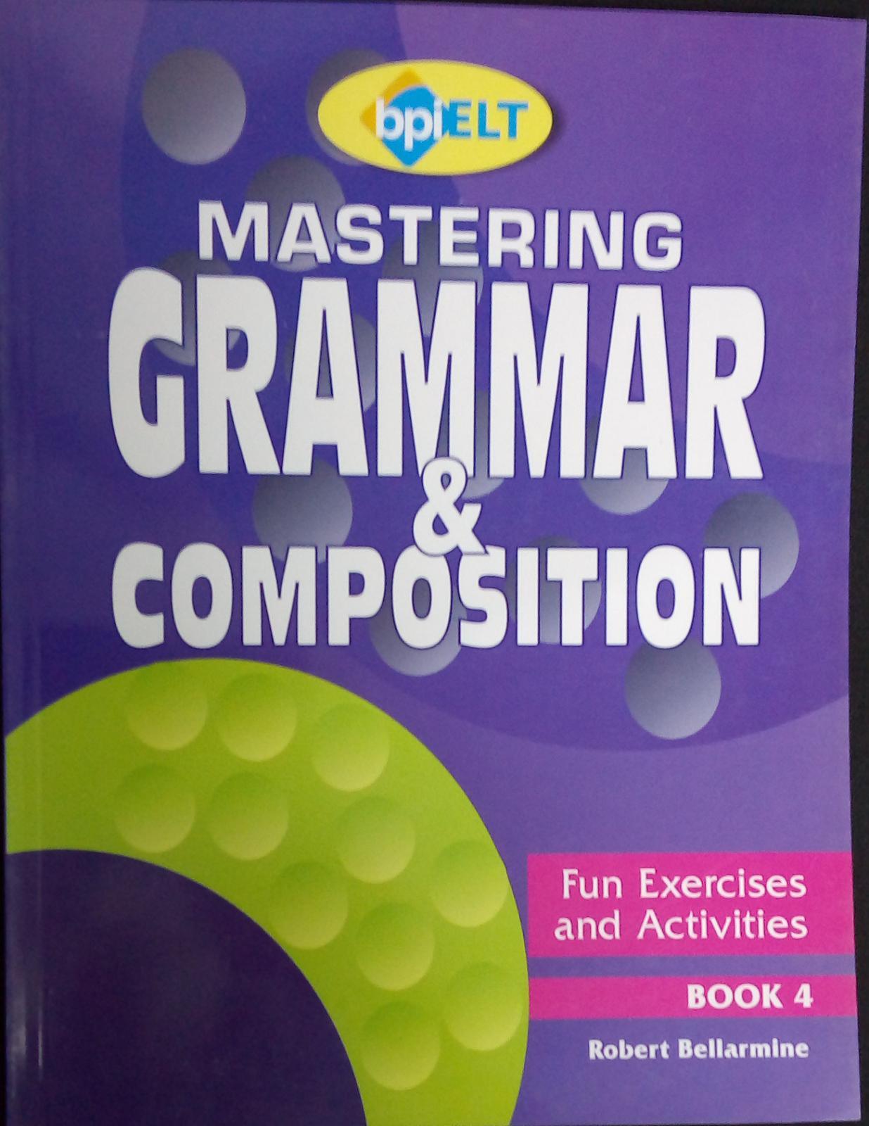 Mastering Grammar & Composition Book 4