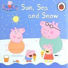 Peppa Pig Storybook -Sun, Sea and Snow - Mini Book