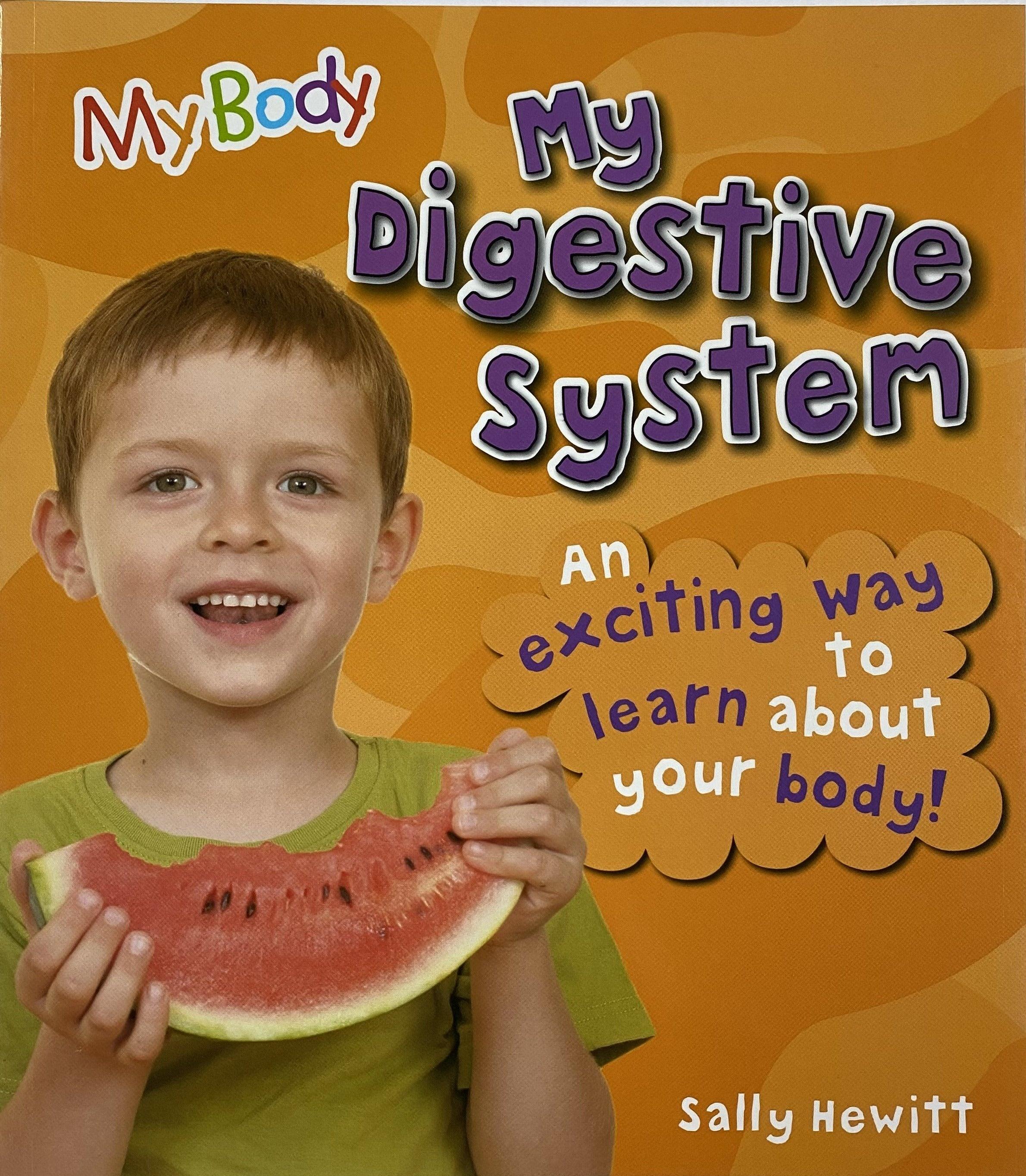My Body - My Digestive System