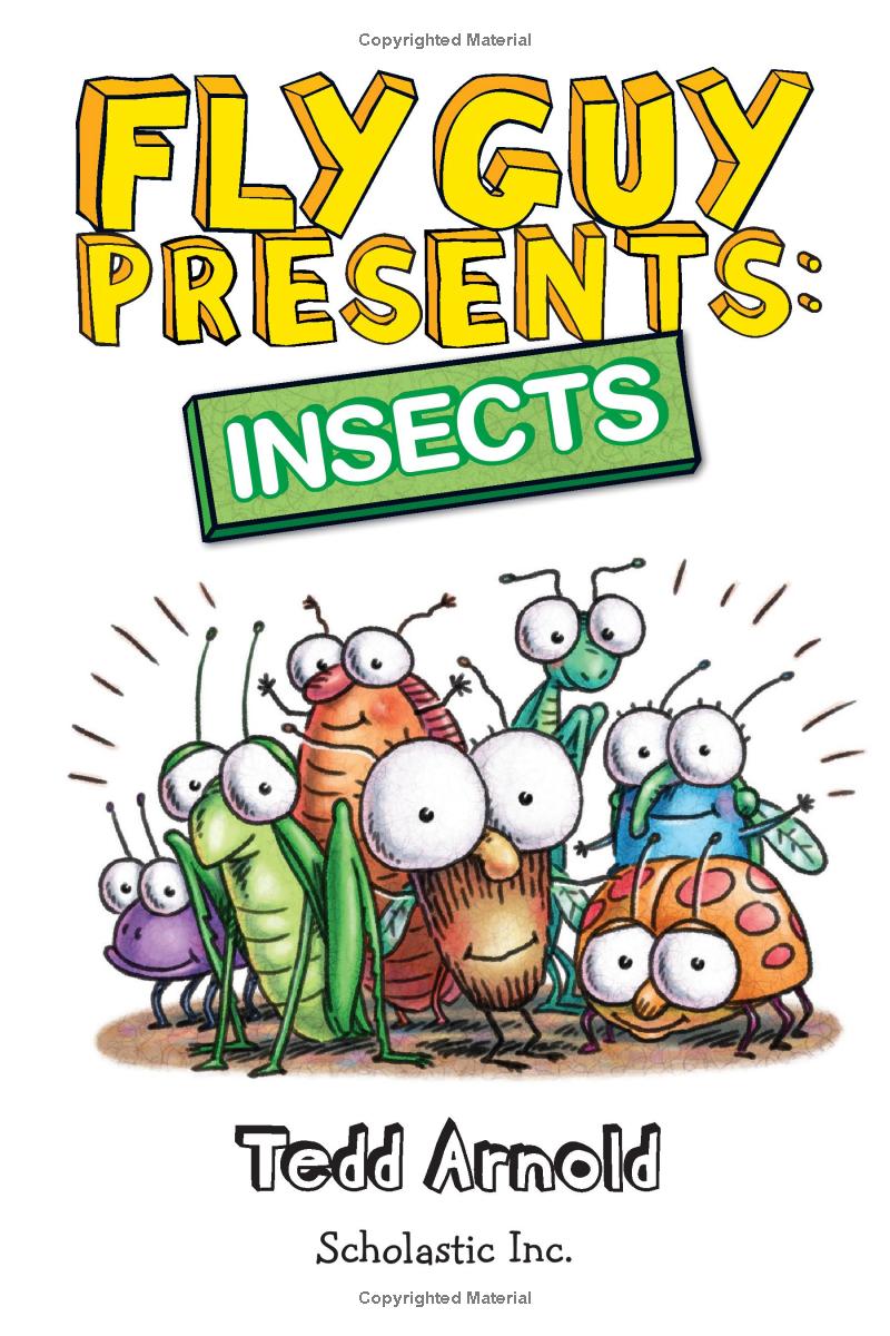 Fly Guy Presents - Insects (Scholastic Reader, Level 2) - يقدم الرجل الطائر - الحشرات (القارئ المدرسي، المستوى 2)