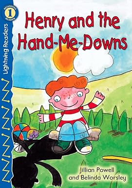Henry and the Hand-Me-Downs, Grades PK - K - Lightning Readers