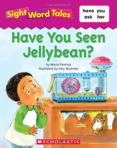 Sight Word Tales - Have you Seen Jellybean? - حكايات كلمة البصر - واحدا تلو الآخر