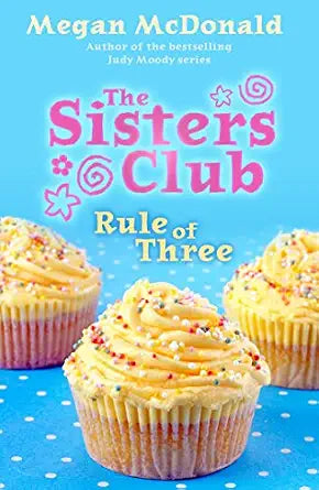 The Sisters Club: Rule Of Three