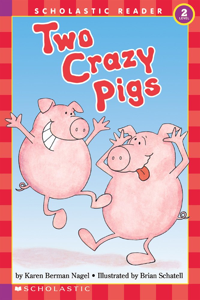 Hello Reader  Level 2 - Crazy Pigs