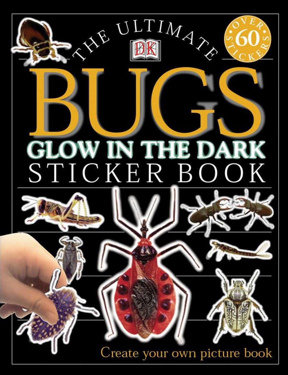 Ultimate Sticker Book: Glow in the Dark: Bugs - كتاب الملصقات النهائي: يضيء في الظلام: حشرات