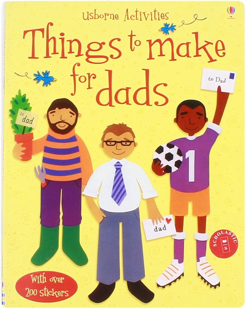 Usborne Activities - Things To Make For Dads - أنشطة Usborne - أشياء يجب القيام بها للآباء