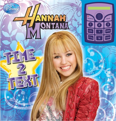 Disney - Hannah Montana - Time 2 Text