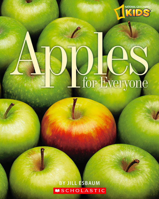 NATIONAL GEOGRAPHIC KIDS - Apples for Everyone