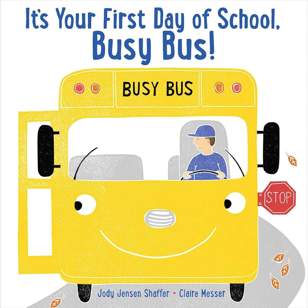 It's Your First Day of School, Busy Bus! - إنه يومك الأول في المدرسة، الحافلة المزدحمة!