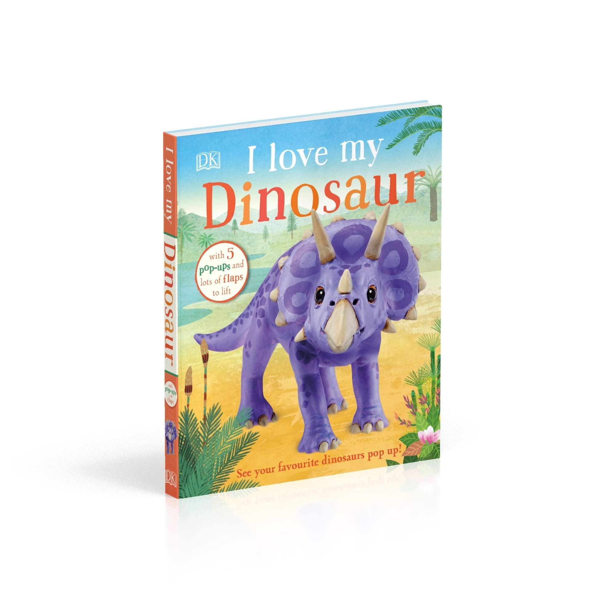 DK - I Love My Dinosaur - Pop-Ups Book - Spectrawide Bookstore
