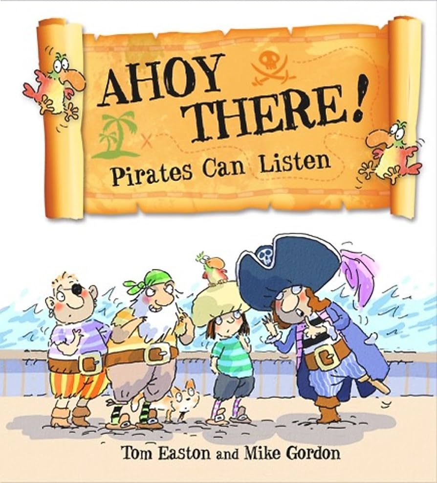 AHOY THERE! - Pirates Can Listen