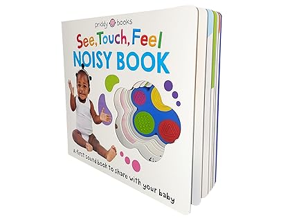 Priddy Books: See, Touch, Feel Noisy Book - Sound Book - كتب بريدي: انظر، المس، اشعر كتاب الأصوات - كتاب صوتي