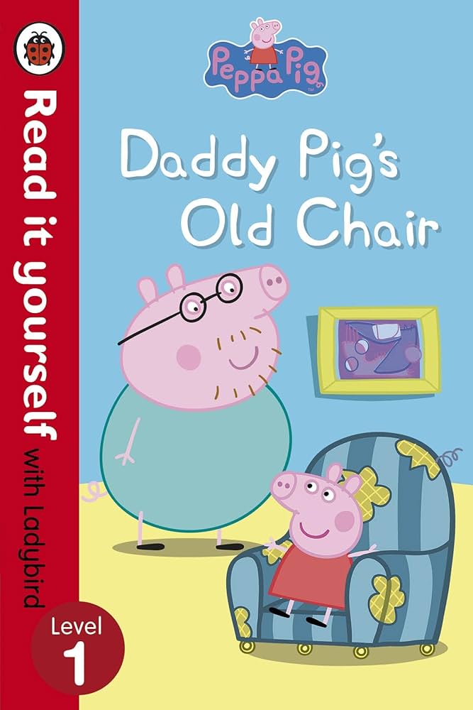 اقرأها بنفسك مع الدعسوقة - Peppa Pig - Daddy Pig's Old Chair