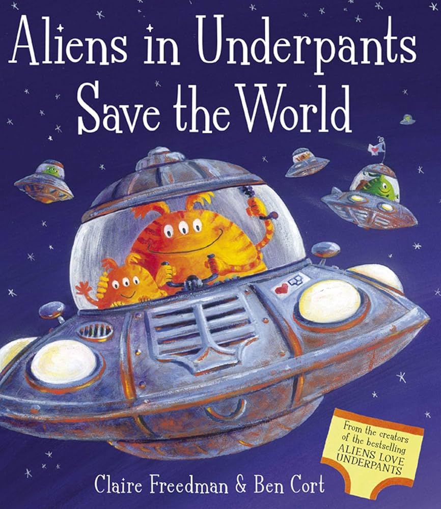 Alien's in Underpants Save the World