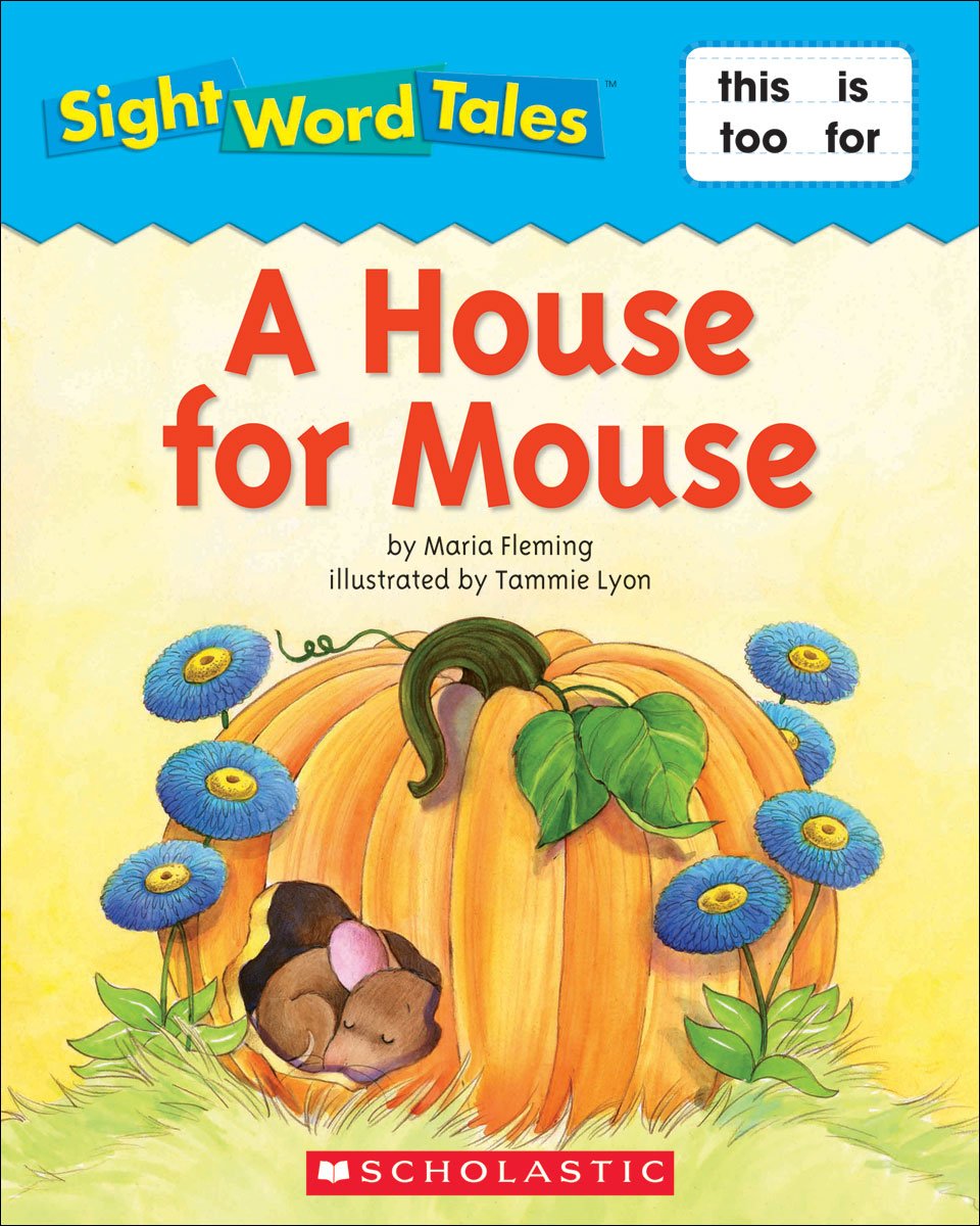Sight Word Tales - A House for Mouse - حكايات كلمة البصر - واحدا تلو الآخر
