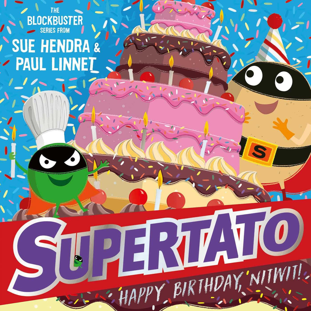 Supertato - Happy Birthday, Nitwit
