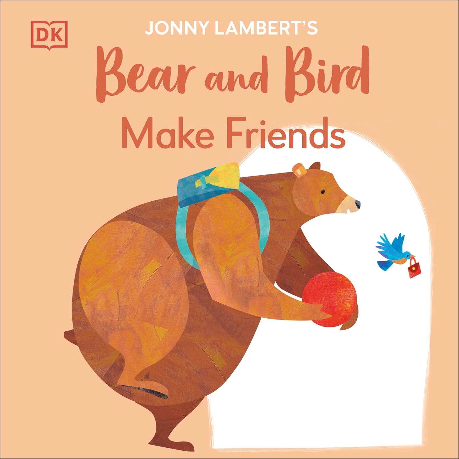 DK Jonny Lamberts - Bear and Bird Make Friends - DK جوني لامبرتس - الدب والعصفور يصنعان الأصدقاء