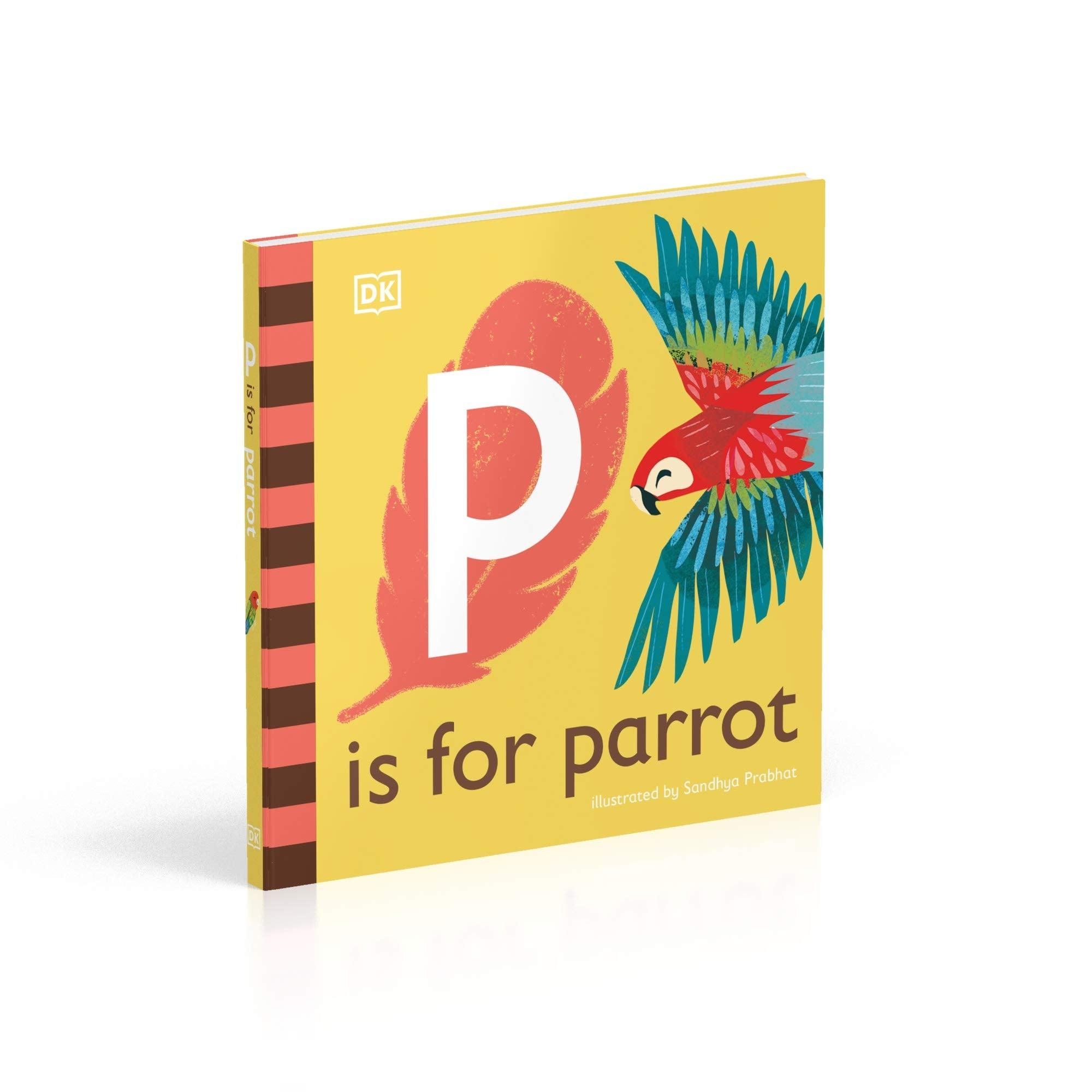 DK Alphabet Book - P is for Parrot - Board Book - Spectrawide Bookstore