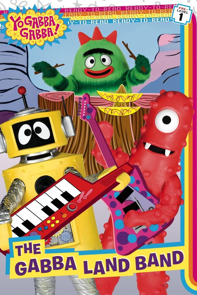 Ready-To-Read Ready Pre-Level One -  The Gabba Land Band