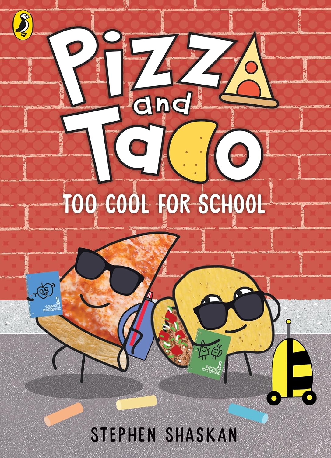 Pizza and Taco Graphic Novel #04: Too Cool for School!