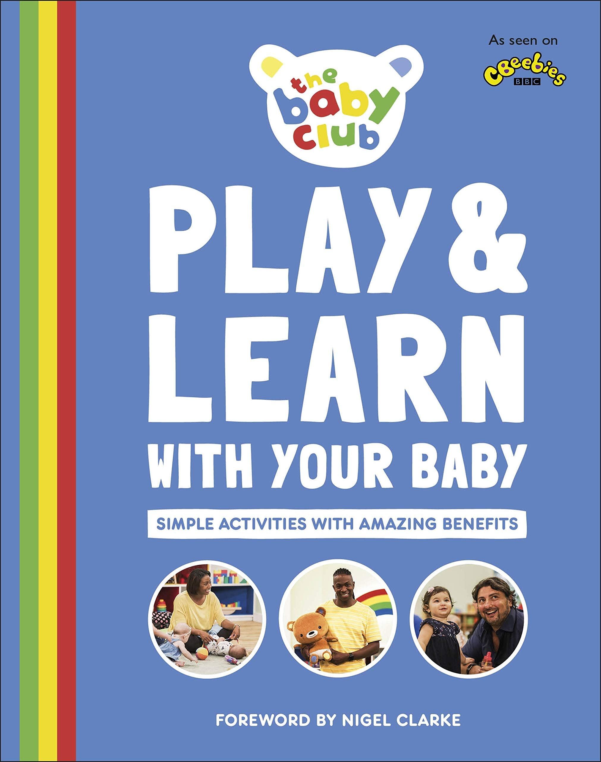 The Baby Club - Play And Lean With Your Baby - Simple Activities with Amazing Benefits - Spectrawide Bookstore