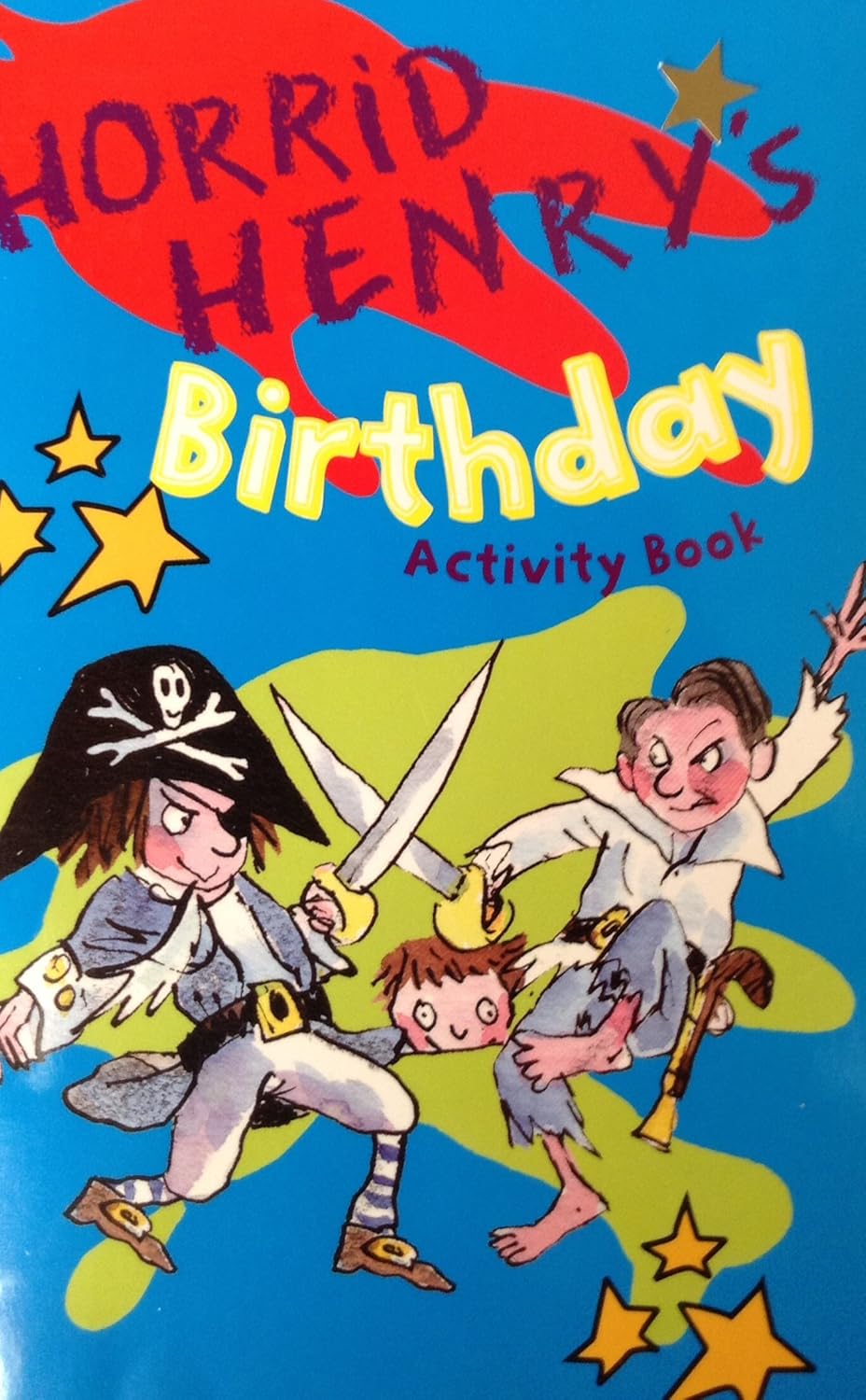 Horrid Henry's Birthday Activity Book - كتاب أنشطة عيد ميلاد هنري الفظيع