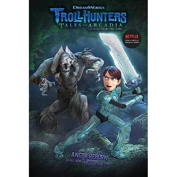 Dreamworks: Trollhunters Tales of Arcadia #6 - Angor Reborn - Spectrawide Bookstore