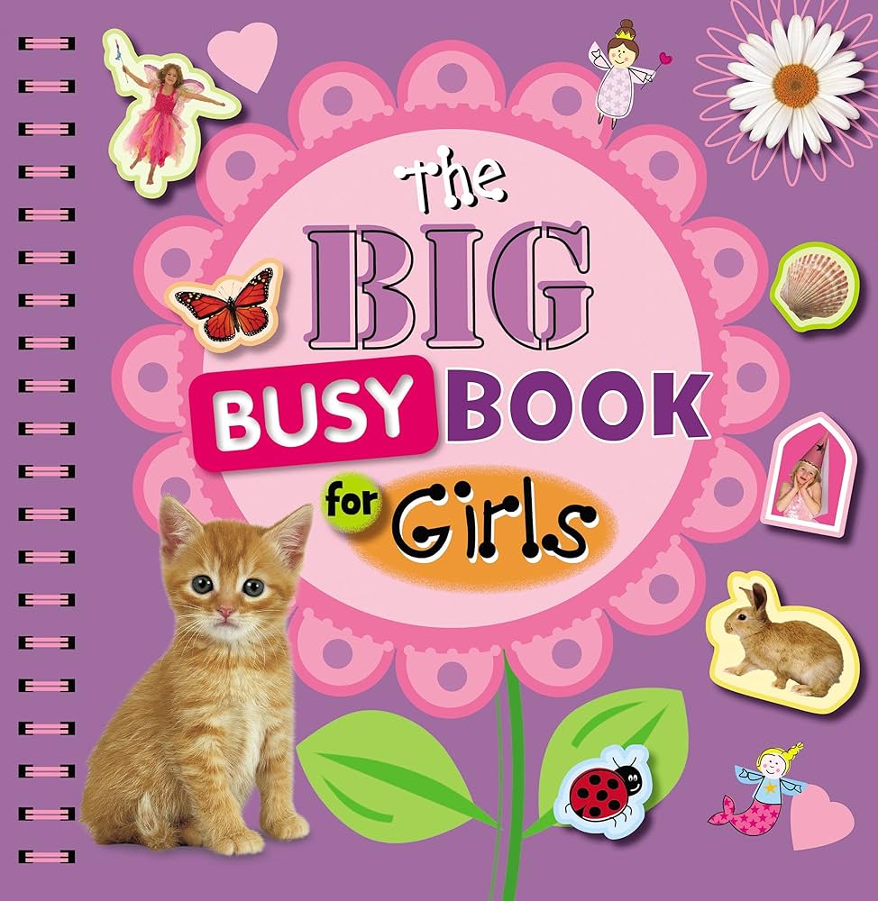 The Big Busy Book For Girls - الكتاب الكبير المزدحم للفتيات