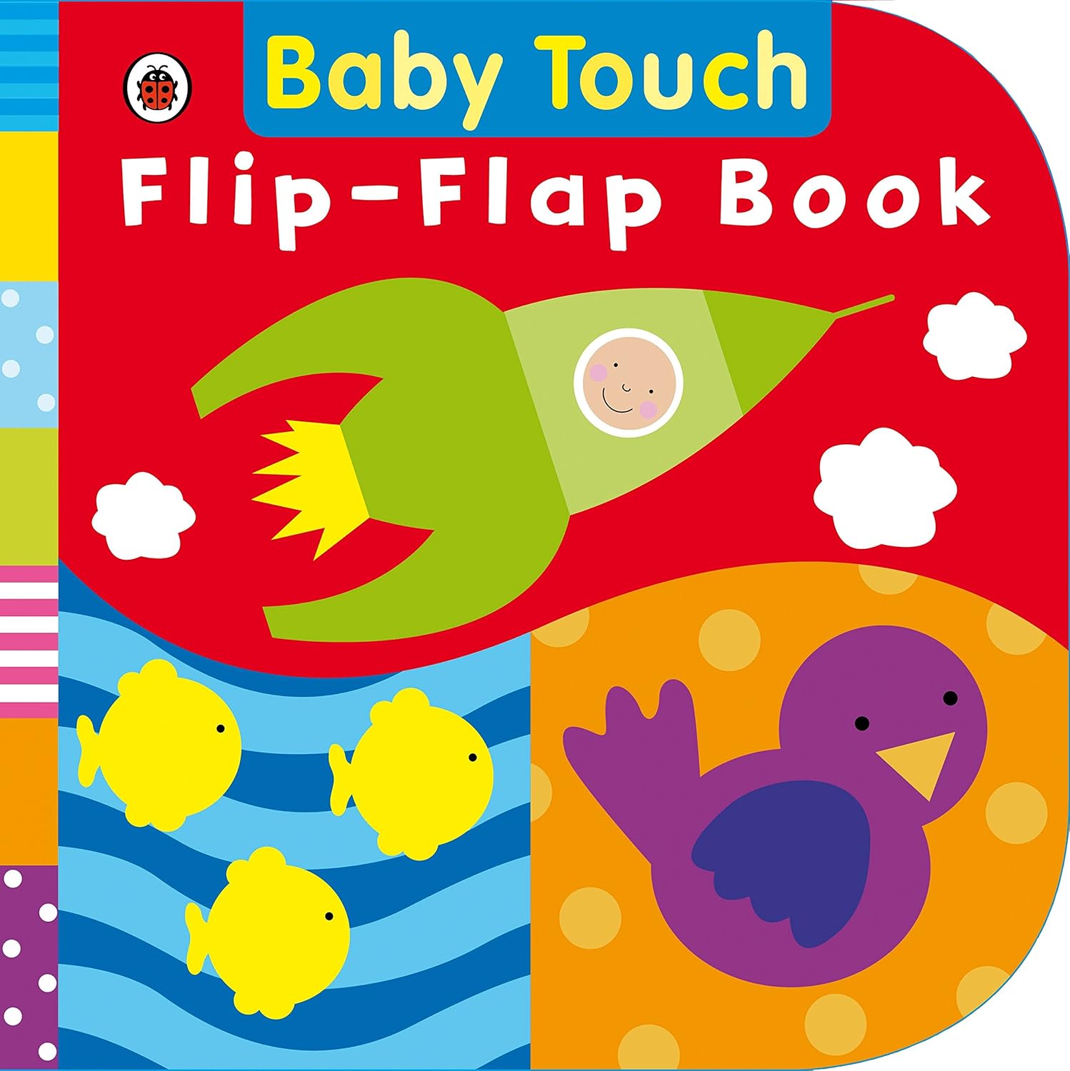 Ladybird Baby Touch -  Flip-Flap Book (Touch And Feel) - الدعسوقة بيبي تاتش مرحباً بيبي!