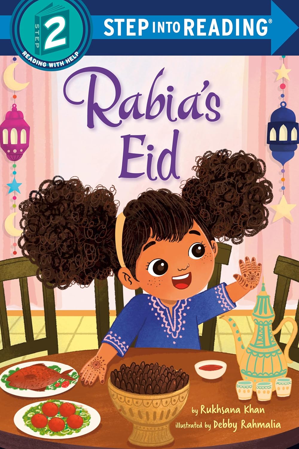 Step Into Reading: Rabia's Eid (Step 2) - القراء الفضوليون من رودال كيدز - المستوى 2 - قصة قوة إيجابية أنا قوي