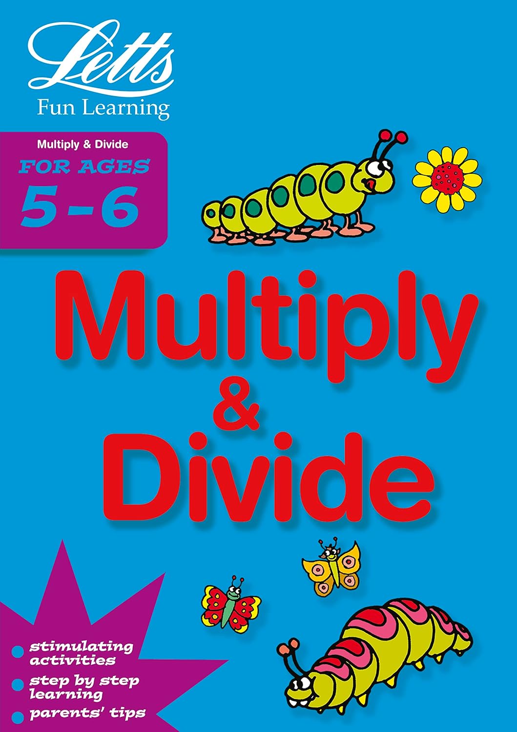 Letts Fun Learning - Multiply and Divide Age 5-6