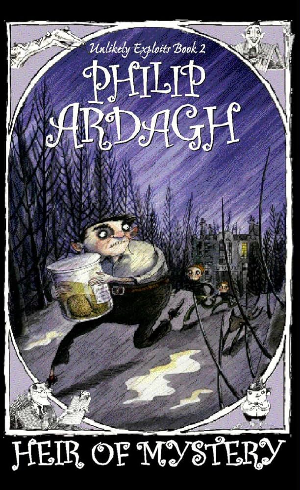 Heir of Mystery - Unlikely Exploits Book 2