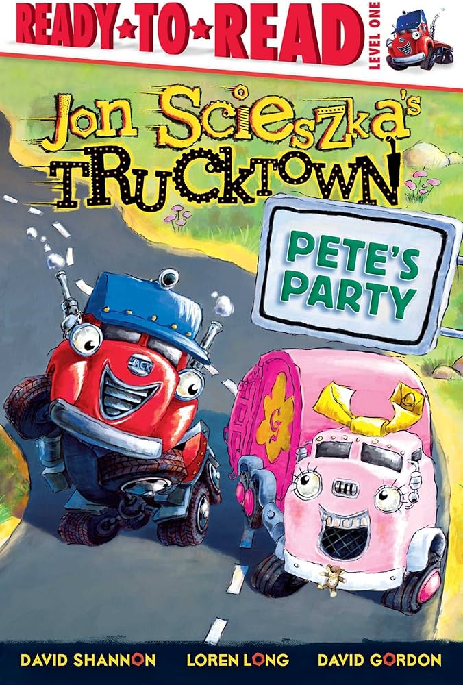 Ready To Read Level 1 - Truck Town - Pete's Party - جاهز للقراءة، المستوى 1 - مدينة الشاحنات - حفلة بيت