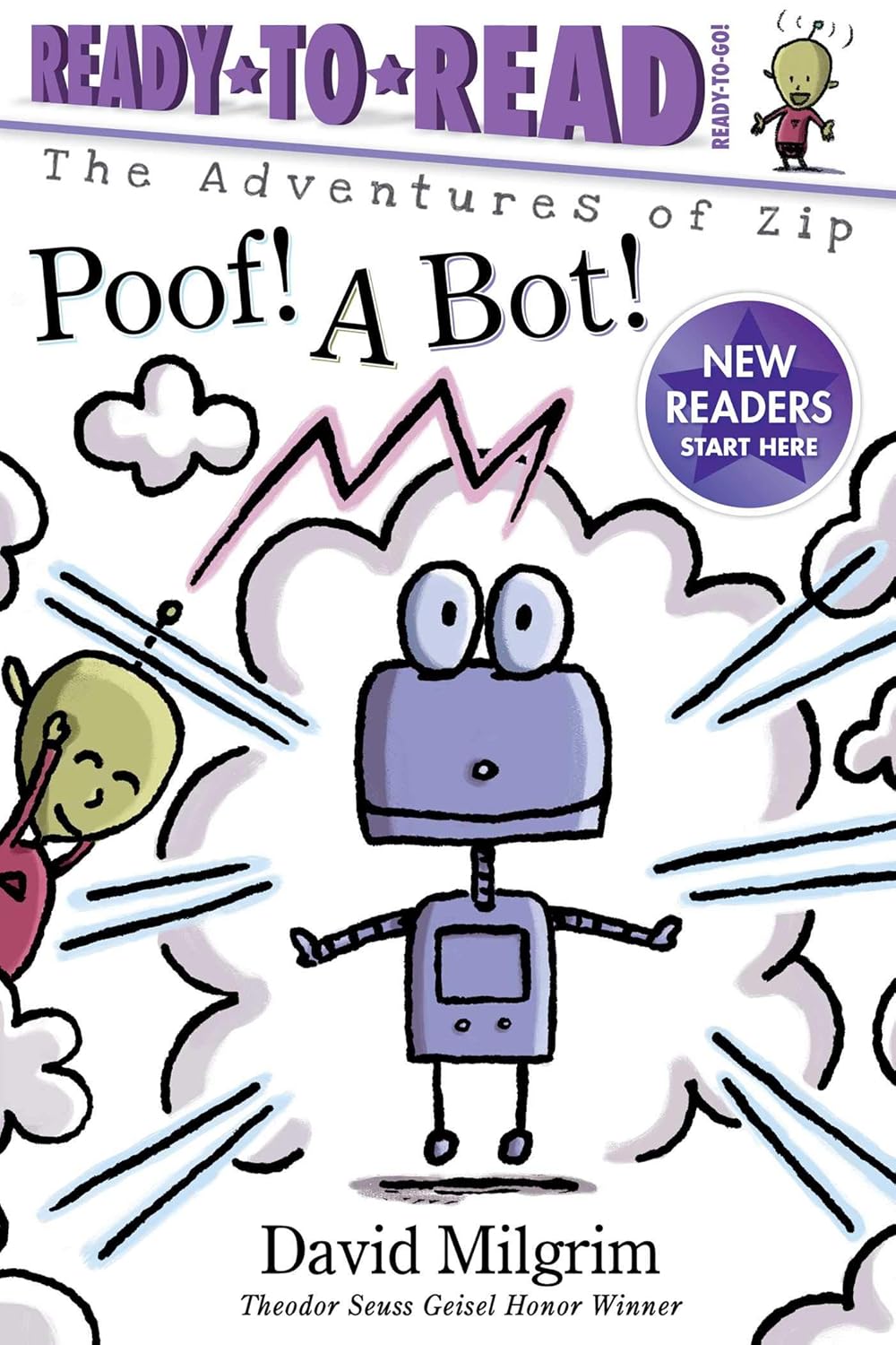 Ready to Read - The Adventures of Zip - Poof! A Bot!