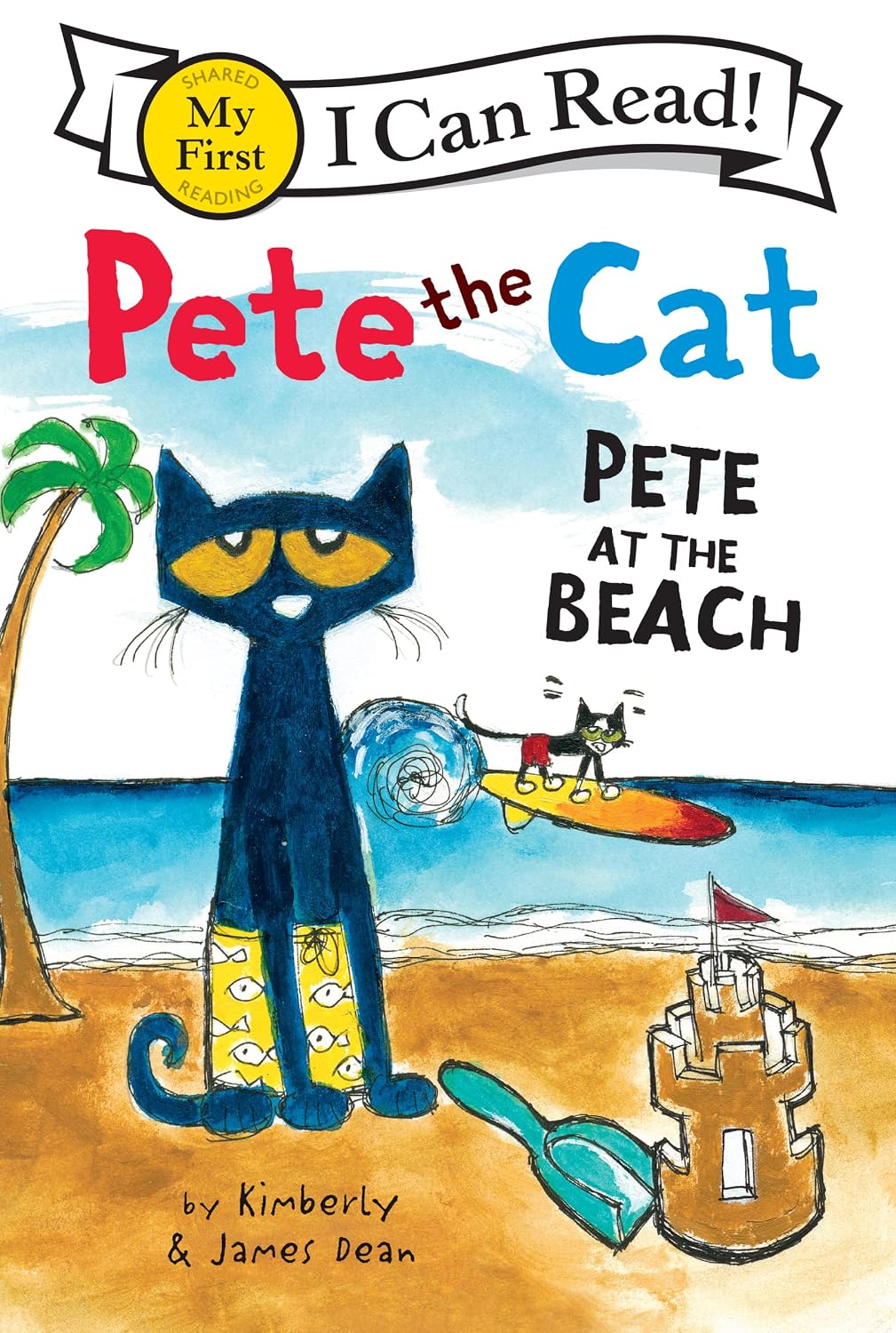 I Can Read! My First Reading: Pete at the Beach أنا أستطيع القراءة! - بيت القط - حيوان أليف لبيت أنا أستطيع القراءة! - بيت القط - حيوان أليف لبيت