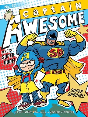 Captain Awesome Meets Super Dude!: Super Special Book#17