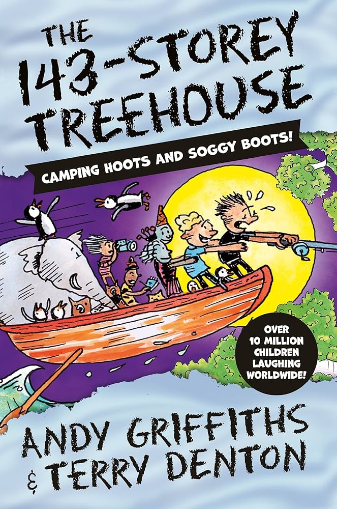 The 143 - Storey Treehouse: Camping Hoots and Soggy Boots!