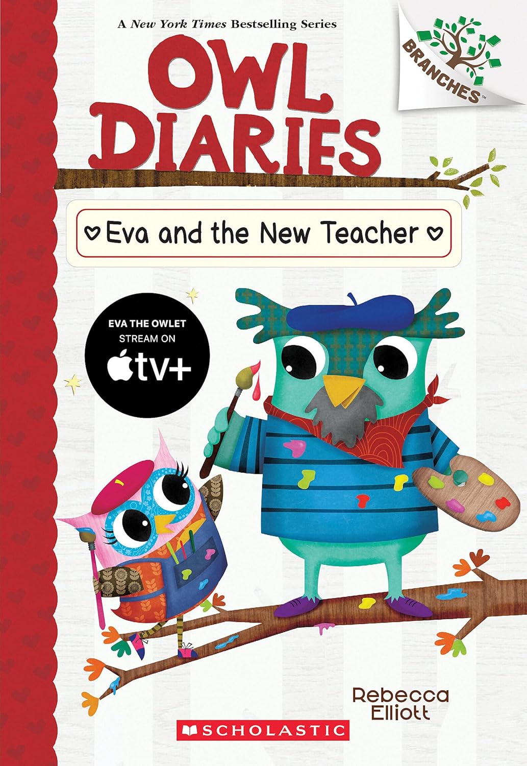 Owl Diaries #21 - Eva and the New Teacher - A Branches Book - يوميات البومة #01 - مهرجان قمة شجرة إيفا - كتاب الفروع