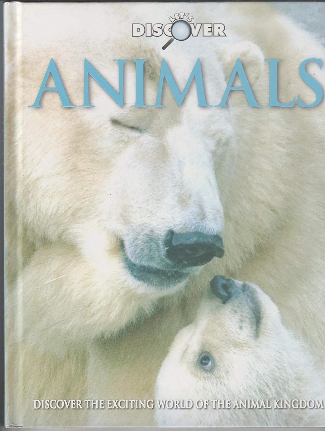 Let's Discover - ANIMALS